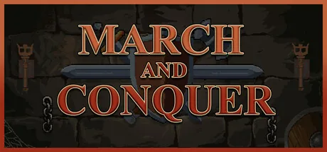 March and Conquer