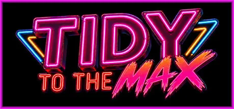 Tidy To The Max!