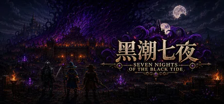Seven Nights of the Black Tide