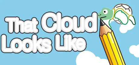 That Cloud Looks Like