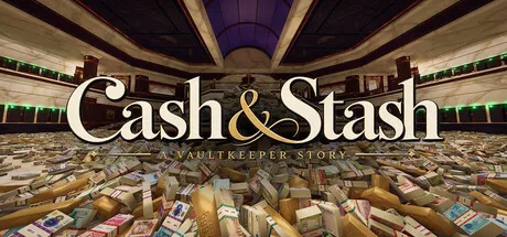 Cash & Stash: A Vaultkeeper Story
