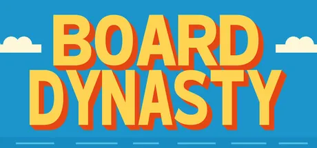Board Dynasty