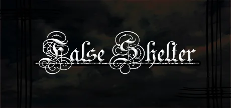 False Shelter
