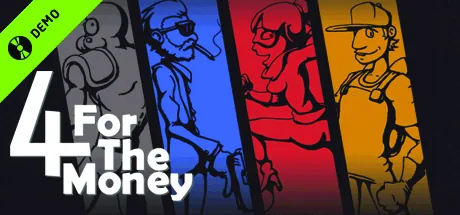 4 for the Money Demo
